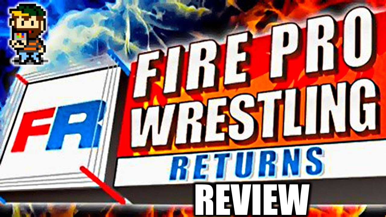 Fire Pro Wrestling Returns - REVIEW