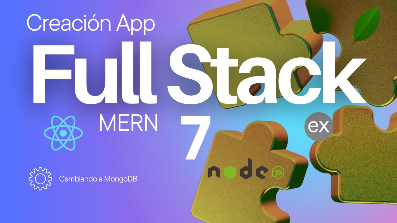 Desarrollo de Aplicación FullStack MERN: ¡Paso a Paso y sin Problemas! Pasando a MongoDB