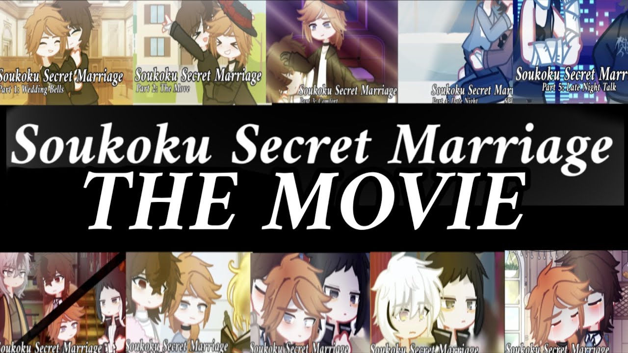 Soukoku Secret Marriage || THE MOVIE || SKK || BSD