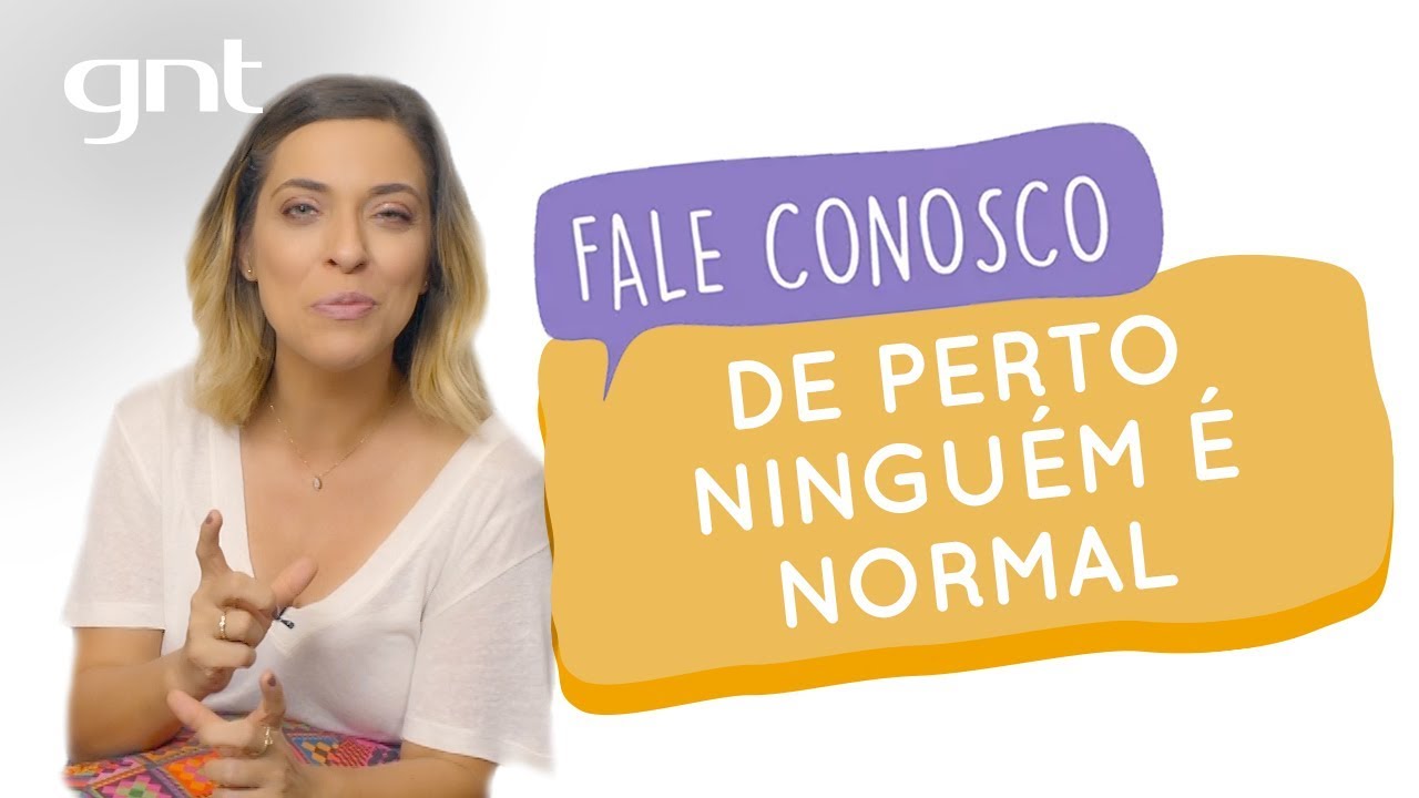 De perto ninguém é normal. Ou é? | #57 | Fale Conosco | Júlia Rabello