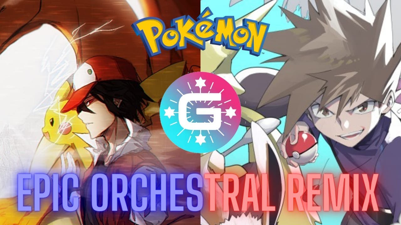 Pok&eacute;mon: Battle! Red & Blue Champion Theme Combination | Epic Orchestral Remix