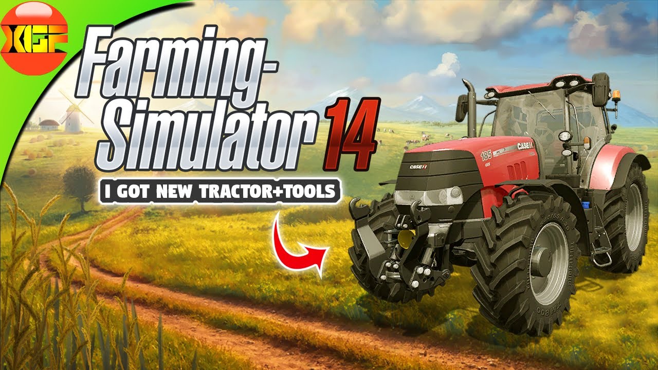 Farming Simulator 14 gameplay #3- I have purchased New Tractor and tools!