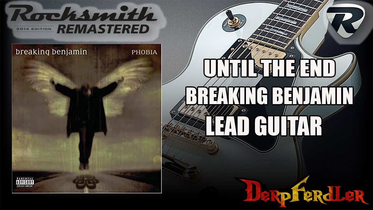 Breaking Benjamin ~ Until the End ~ Lead Guitar ~ Rocksmith Remastered CDLC