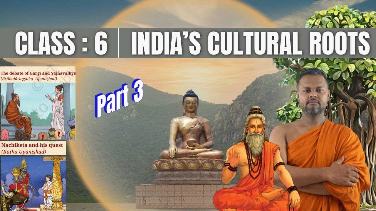 Class 6|History|Chapter 7|India’s Cultural Roots| NCERT New Syllabus| Prarambh Classes|Part 3|