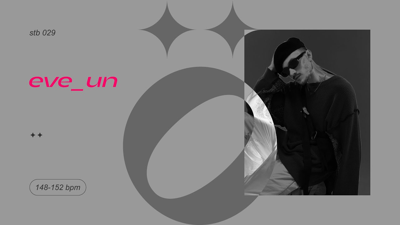 stb 029 — eve_un — 148-152 bpm