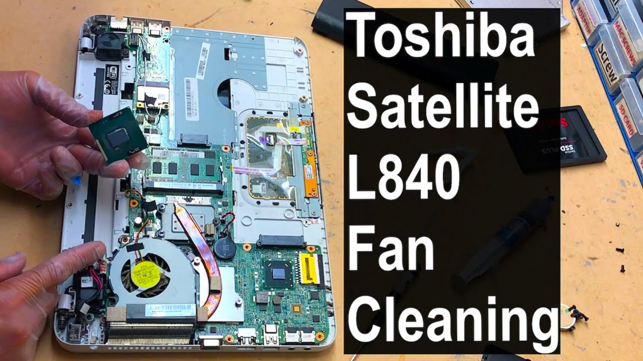 Toshiba Satellite L840 Disassembly / FAN Cleaning