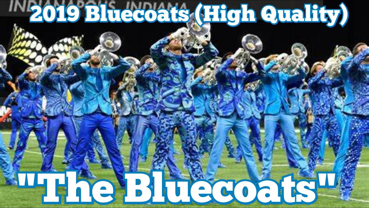2019 Bluecoats Finals (High Quaility)