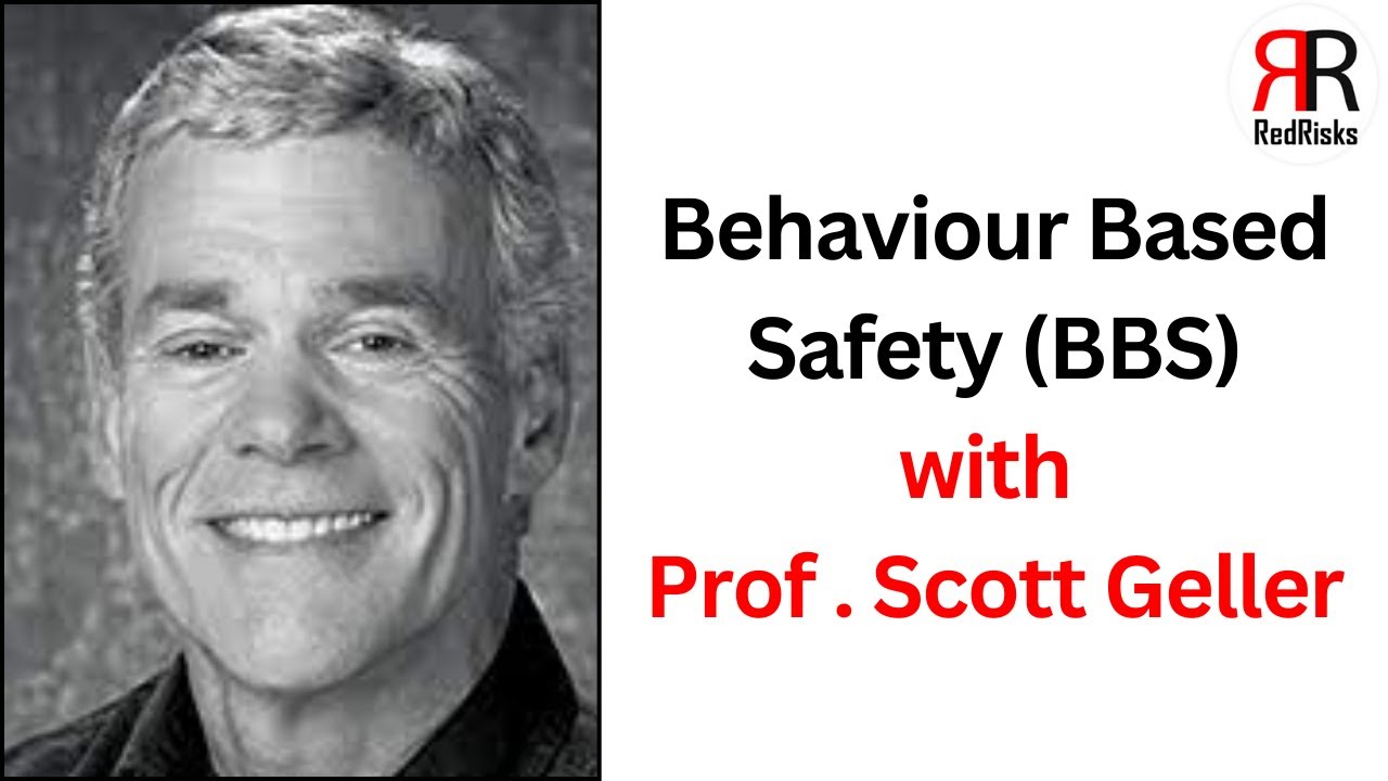 Behaviour Based Safety Interviews with Prof . Scott Geller