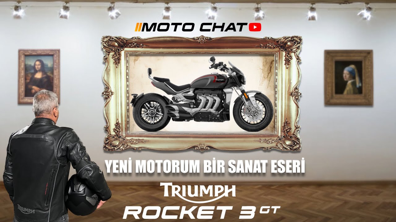 Triumph Rocket 3 GT - Yeni Motorum Bir Sanat Eseri - Moto Chat - 4K