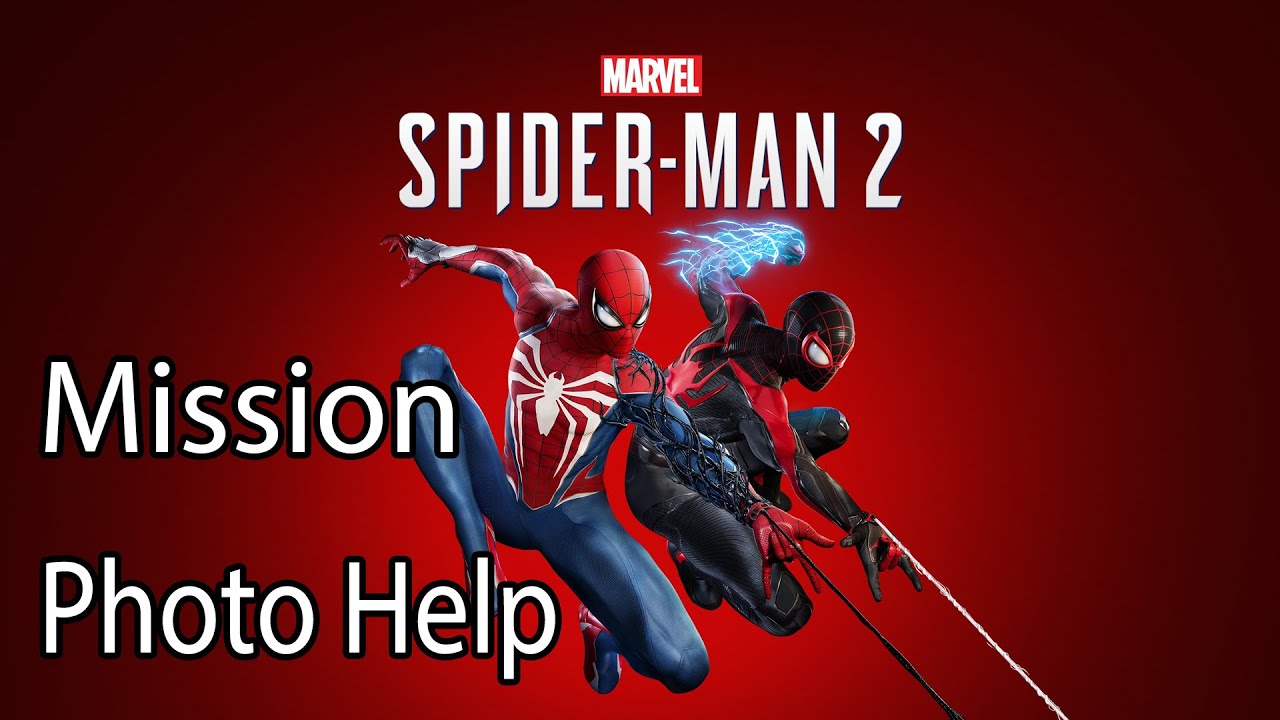 Marvel's Spider Man 2 Mission Photo Help