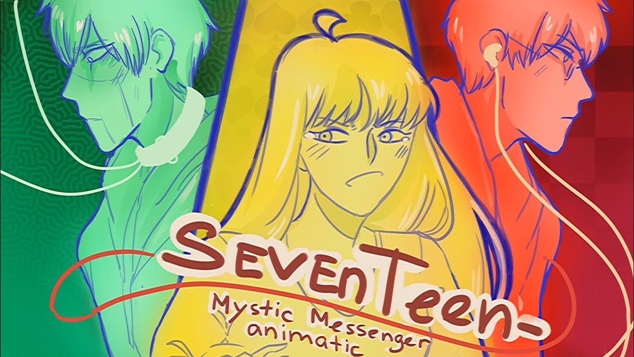 Seventeen (Reprise) || Mystic Messenger Animatic