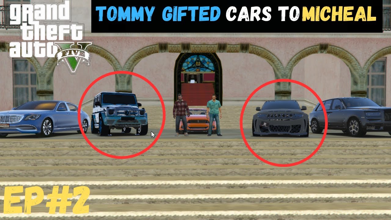 GTA 5 : TOMMY GIFTED CARS TO MICHEAL | MJN