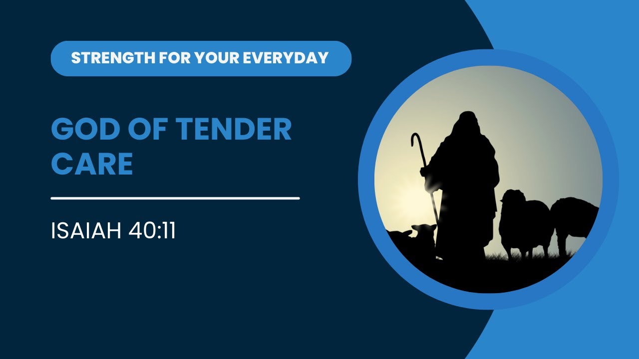 God of Tender Care
