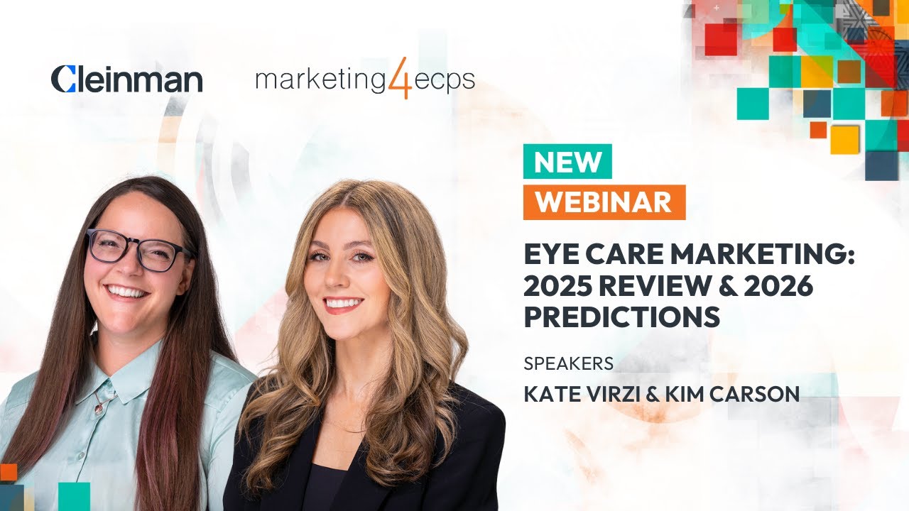 Eye Care Marketing: 2025 Review & 2026 Predictions