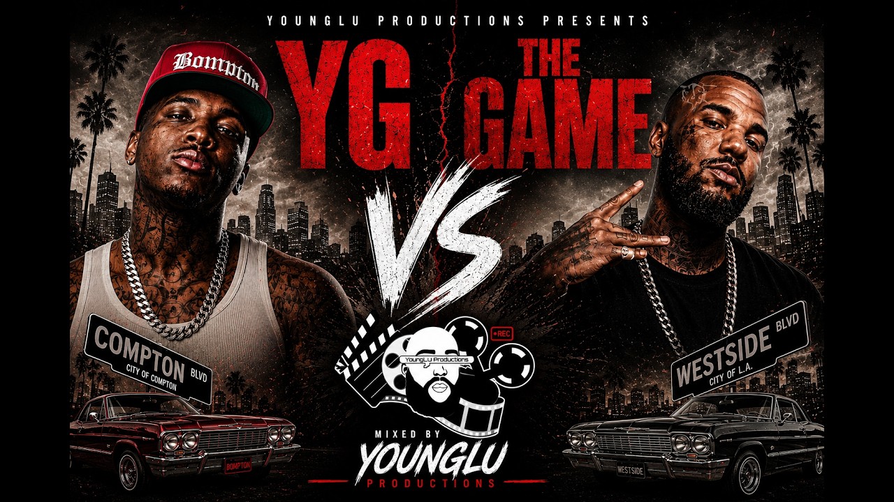 YG vs The Game The Ultimate West Coast Battle Mix | Mixed by YoungLu Productions