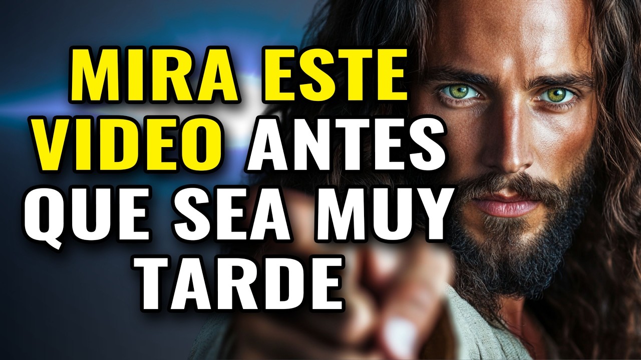 DIOS TE DICE, MIRA ESTE VIDEO ANTES QUE SEA MUY TARDE | Dios Es Bueno