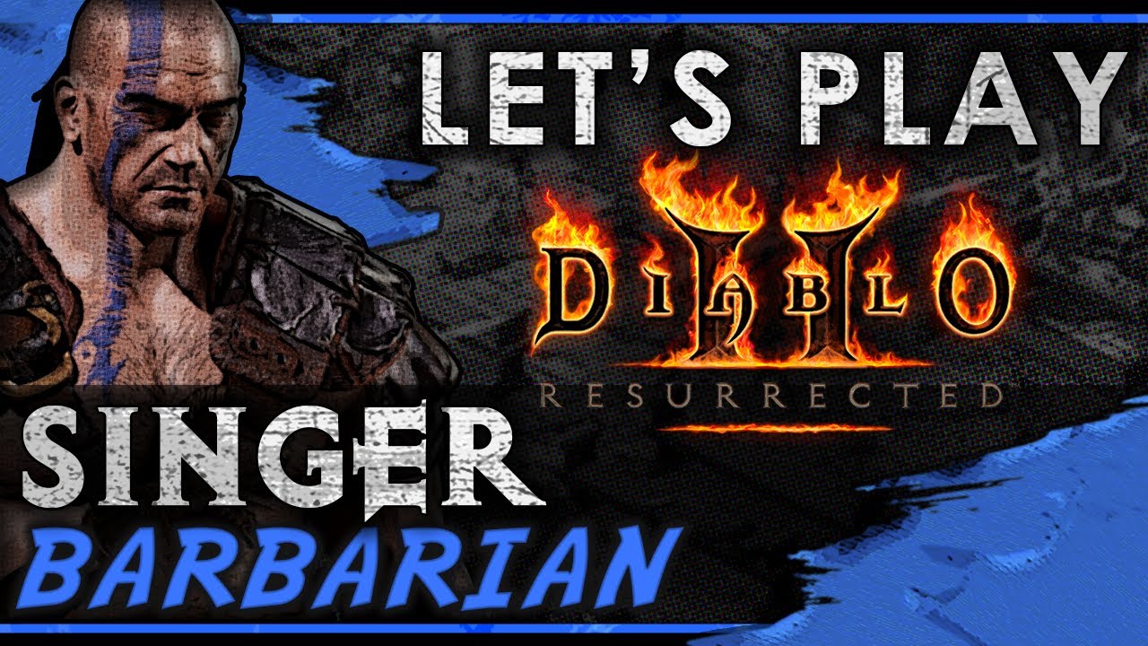 [Normal] Warcry Singer Barbarian Guided Playthrough | Diablo 2 Resurrected