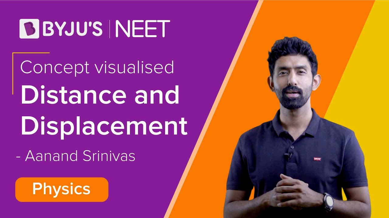 Motion in One Dimension |Concepts visualised | Distance and Displacement | NEET| Aanand Sir