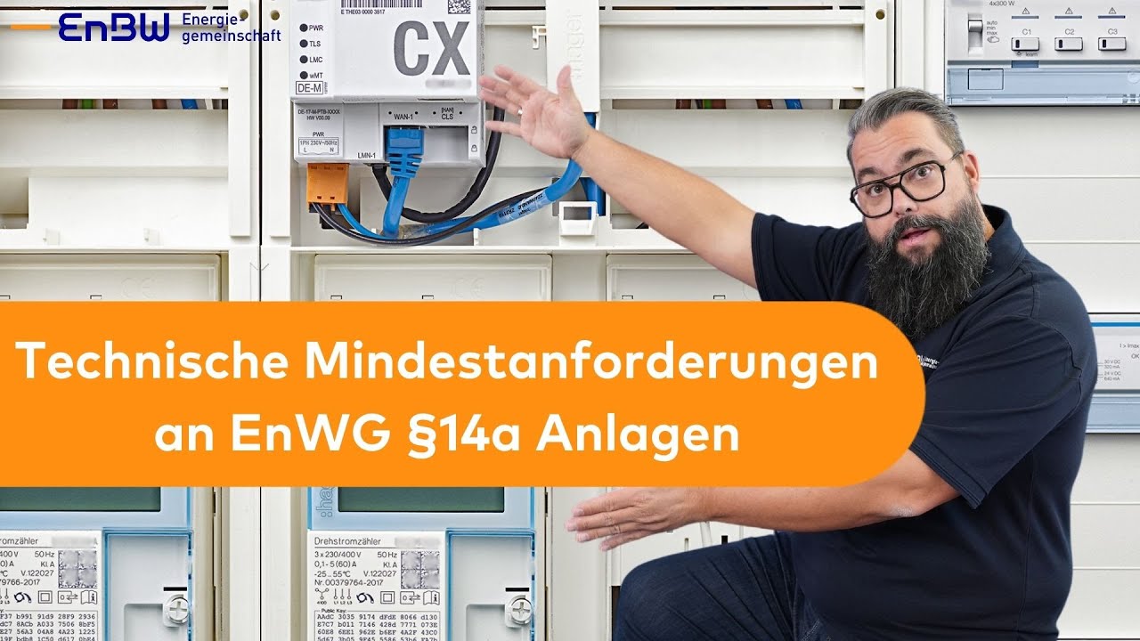 Technische Mindestanforderungen an EnWG §14a Anlagen zur netzorientierten Steuerung