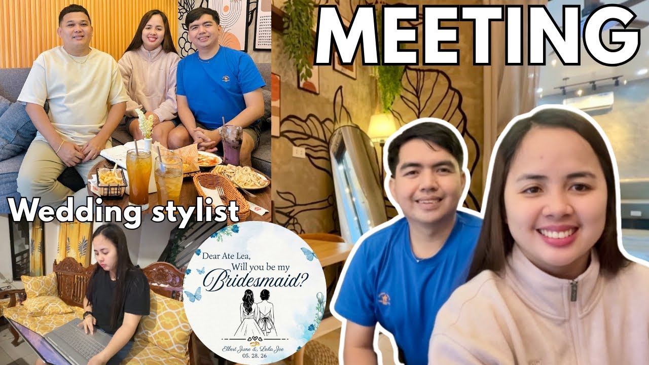 MEETING WITH OUR WEDDING STYLIST | NAGSEND NG INVITATION PARA SA AMING MGA BRIDESMAID AT GROOMSMEN 