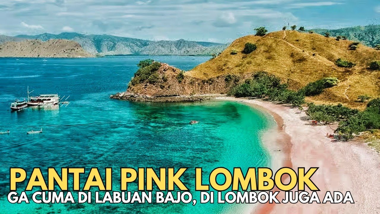 PANTAI PINK YANG DI LOMBOK
