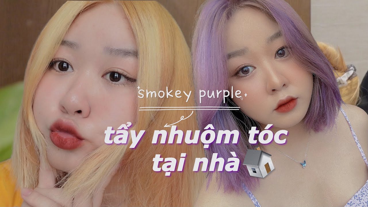 tẩy nhuộm tóc tím khói tại nhà đơn giản đẹp gần bằng salon🤓 | tẩy tóc an toàn |  kieuchinh2706