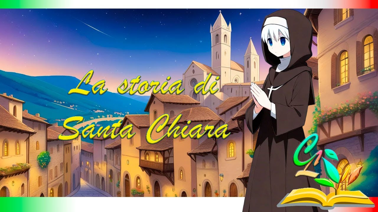 Santa Chiara d'Assisi🙏✨  spiegata ai bambini con Cartone animato Raccontato da Mamma Chiara📖