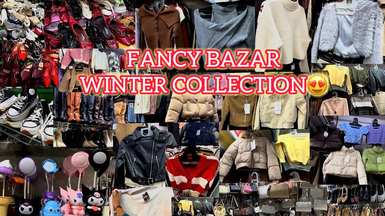 📍Fancy Bazar vlog| Winter collection 2025😍
