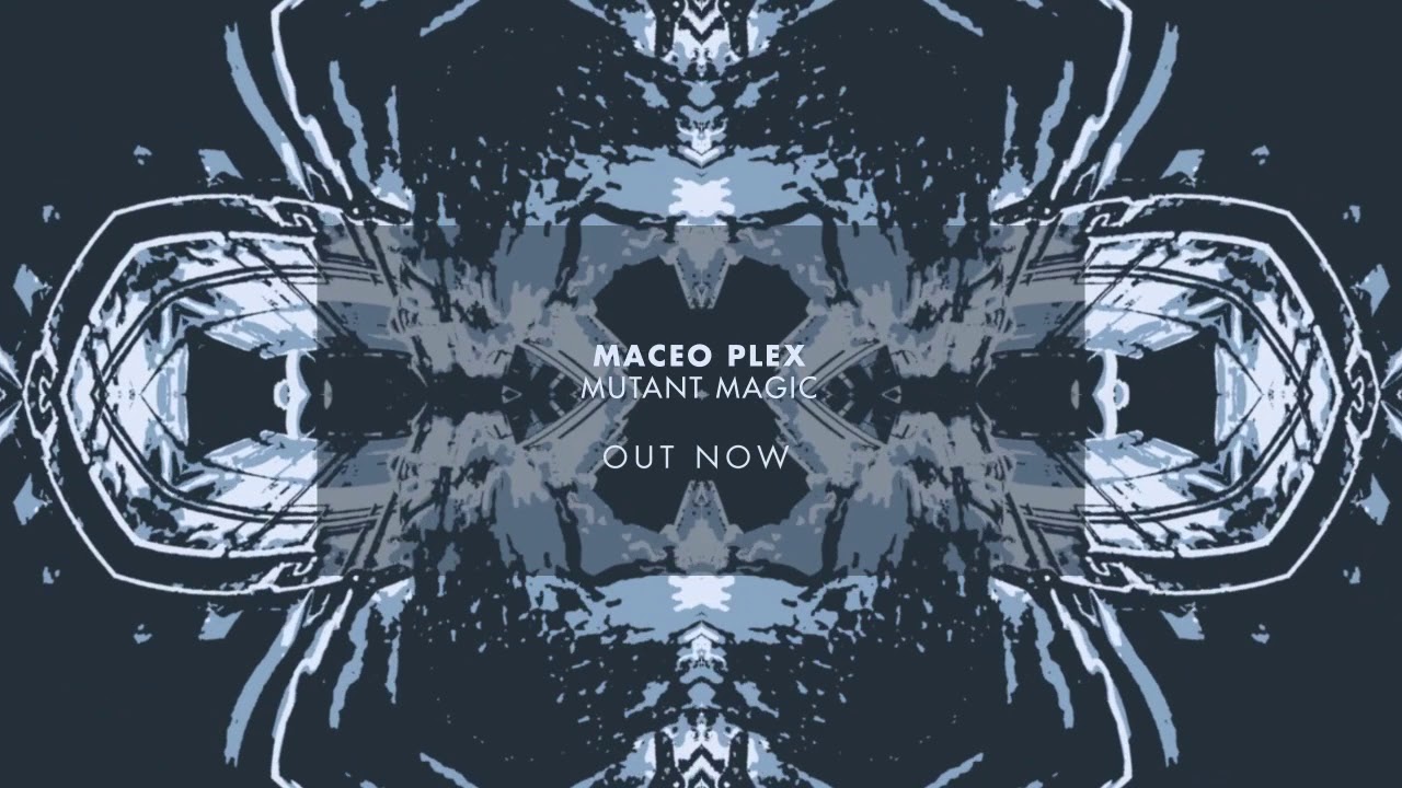 Maceo Plex - Mutant Magic (DIYFTTF16)