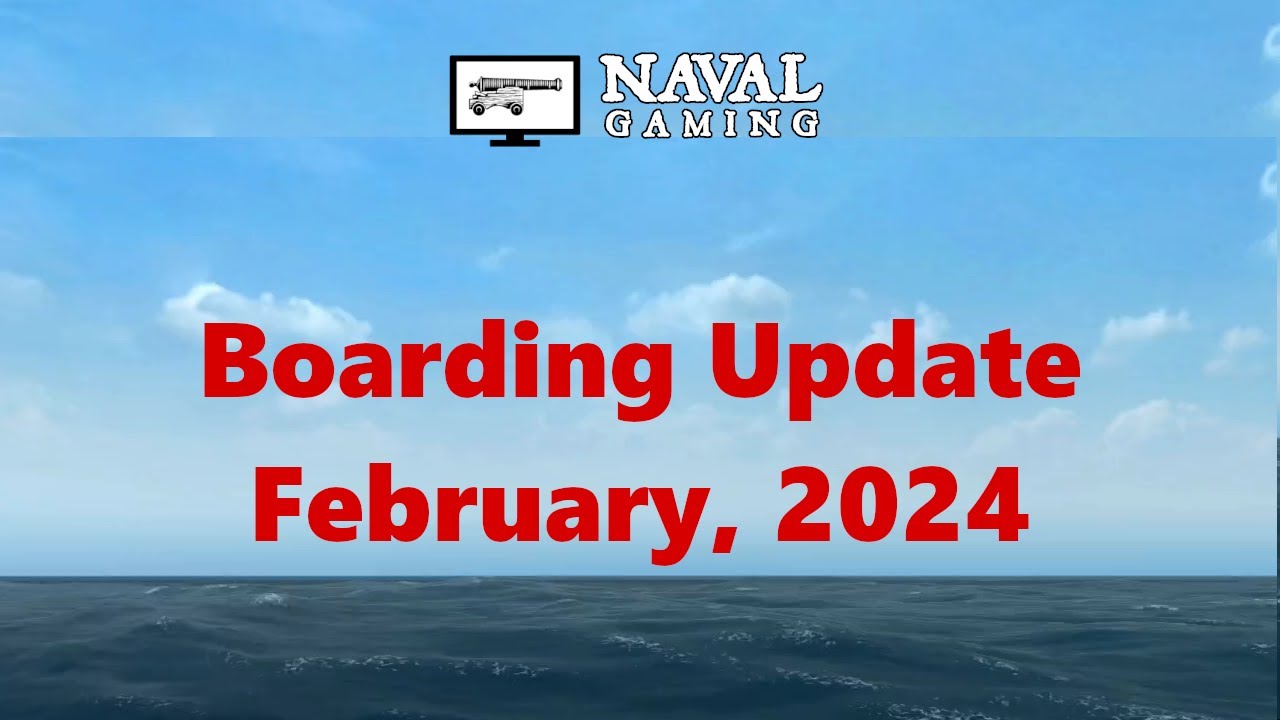 Boarding Update, February 2024