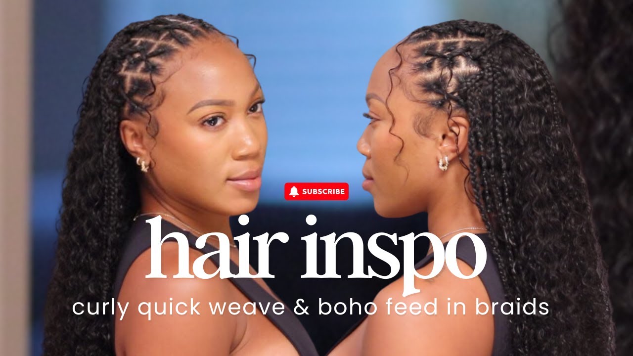 EASY HAIRSTYLE | FEED IN BRAIDS & QUICK WEAVE CURLS