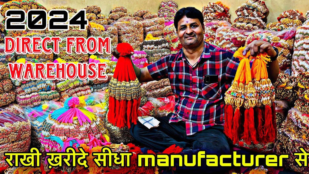 25 रुपयें में 144 पीस राखी || 10 गुना कमाई !! Rakhi Manufactur || Rakhi wholesale market Sadar Bazar