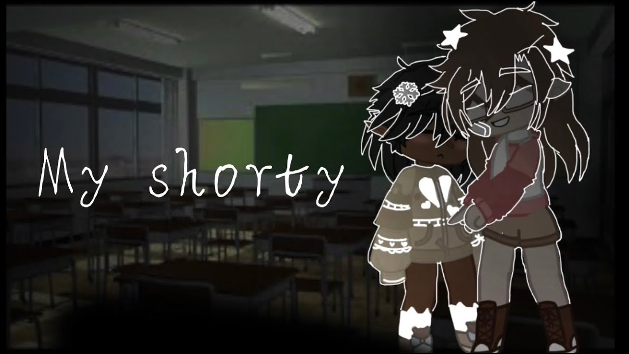 &bull;my shorty&bull; |glmm| |blmm| (gay) (lgbtq+)