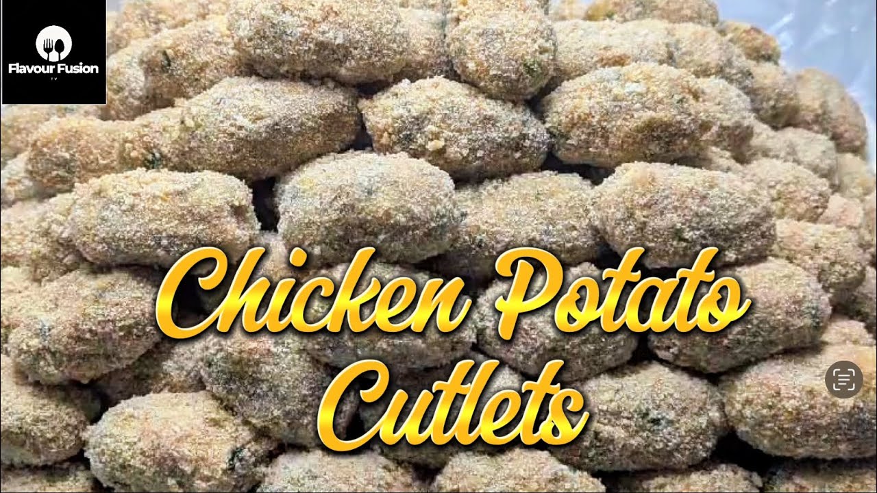 Chicken Potato Cutlets Recipe By Flavourfusion | Aloo Potato Cutlets -Make Store & Serve For Ramadan