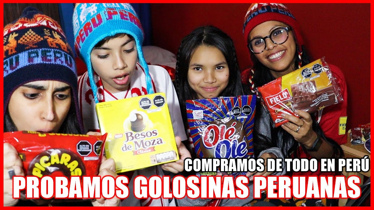 PROBAMOS POR PRIMERA VEZ GOLOSINAS PERUANAS | VIAJAMOS A PERÚ Y COMPRAMOS DE TODO | EN FAMILIA ❣️❣️