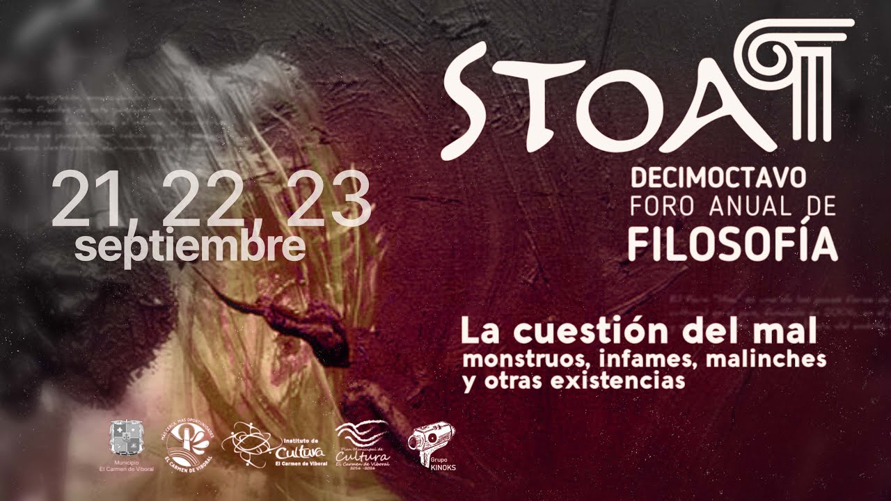 George Bataille y el pensamiento del mal - Decimoctavo Foro Anual de Filosofía STOA
