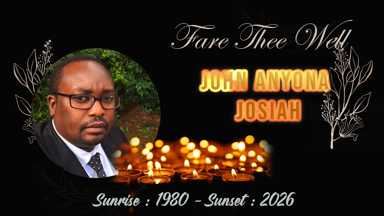 CELEBRATING THE LIFE OF JOHN ANYONA JOSIAH