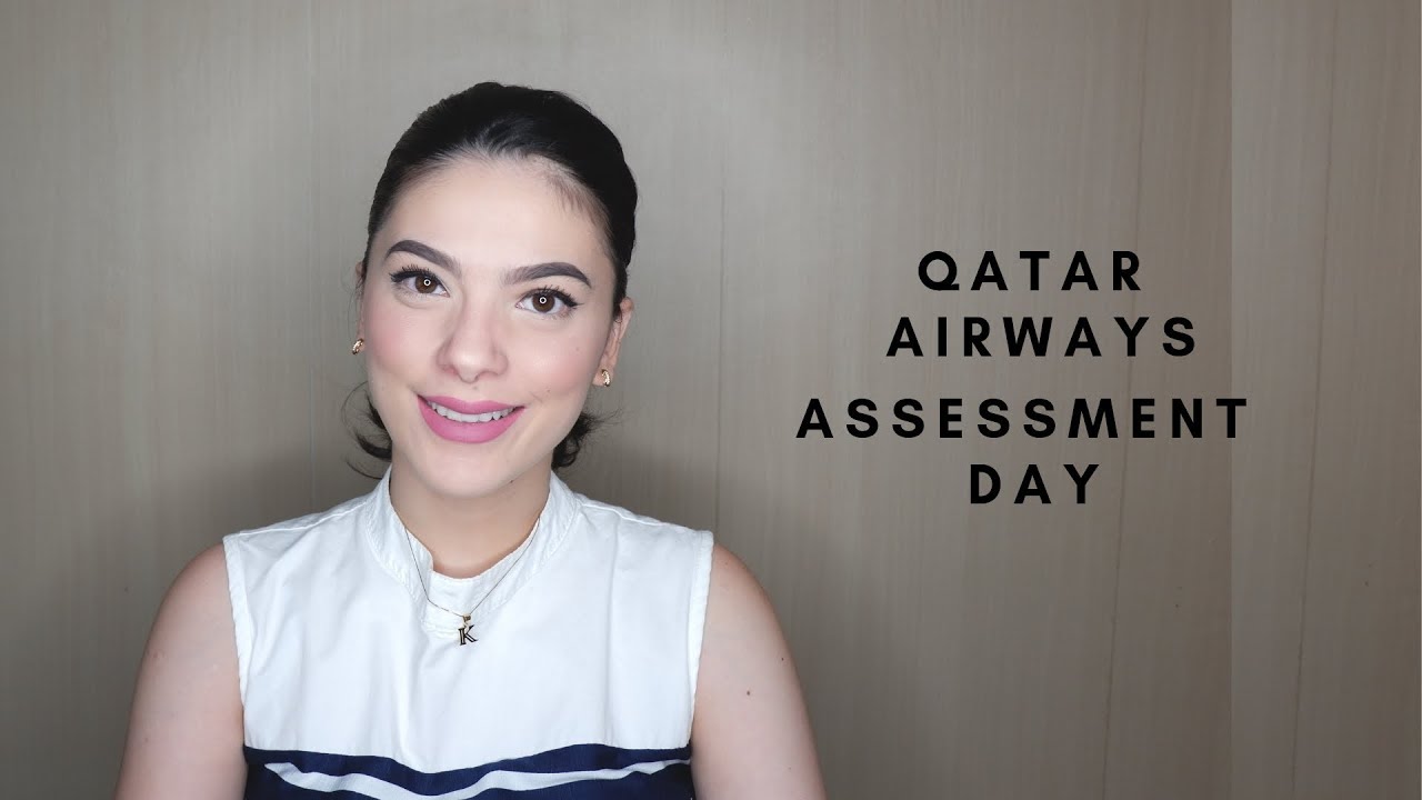 QATAR AIRWAYS Assessment day | DAYS WITH KATH