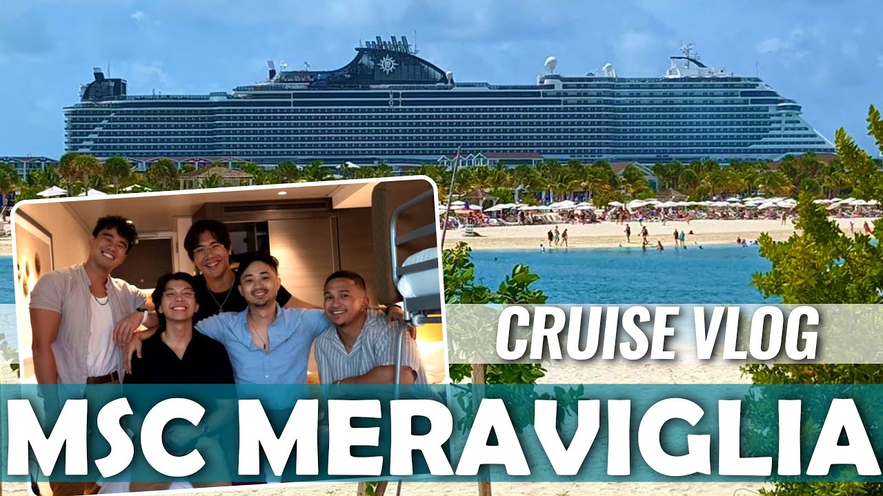 What To EXPECT On The MSC MERAVIGLIA | 8-Day Bahamas Cruise Vlog