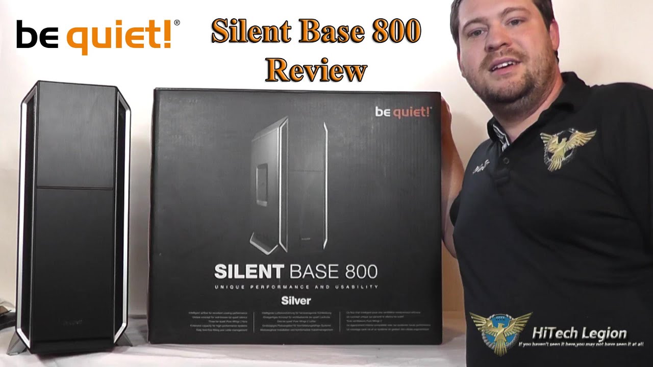 bequiet Silent Base 800 Case Review - How Silent can a Case be?