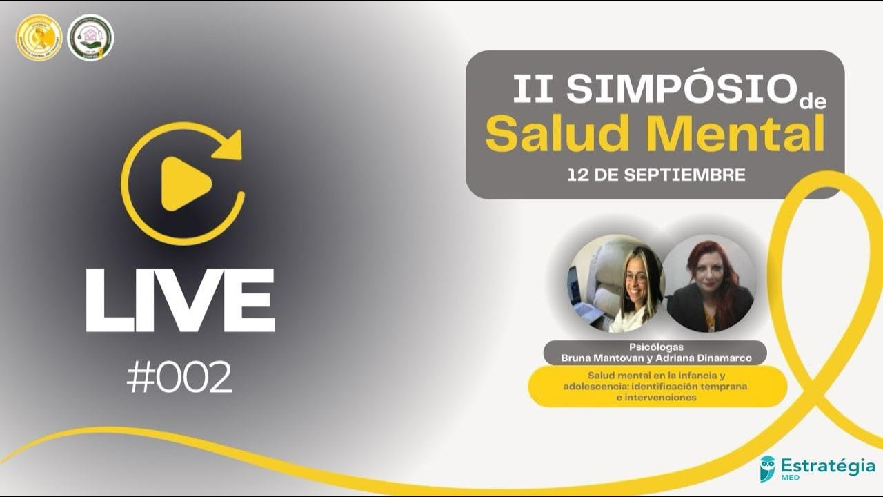 II Simposio de Salud Mental - Salud mental en la infancia y adolescencia I 12/09