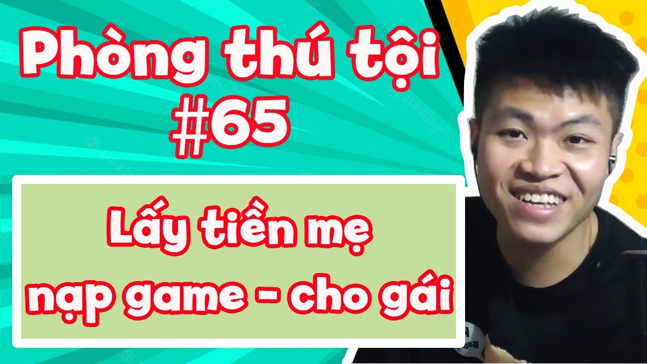 Lấy tiền mẹ nạp game - cho gái 😆 Ph.á lớp học online và nhiều chuyện vui khác