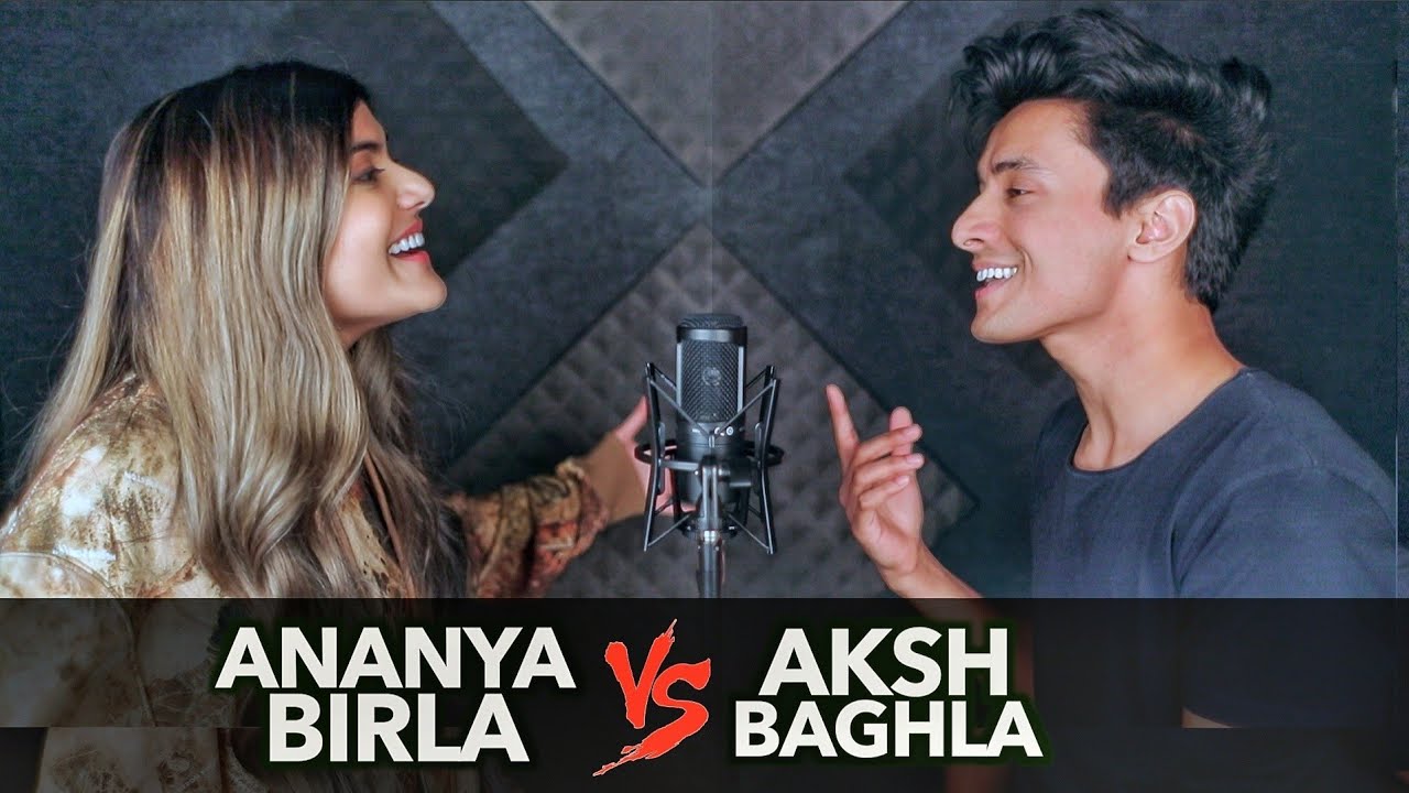 Hit Songs SING OFF (Aksh Baghla v/s Ananya Birla)