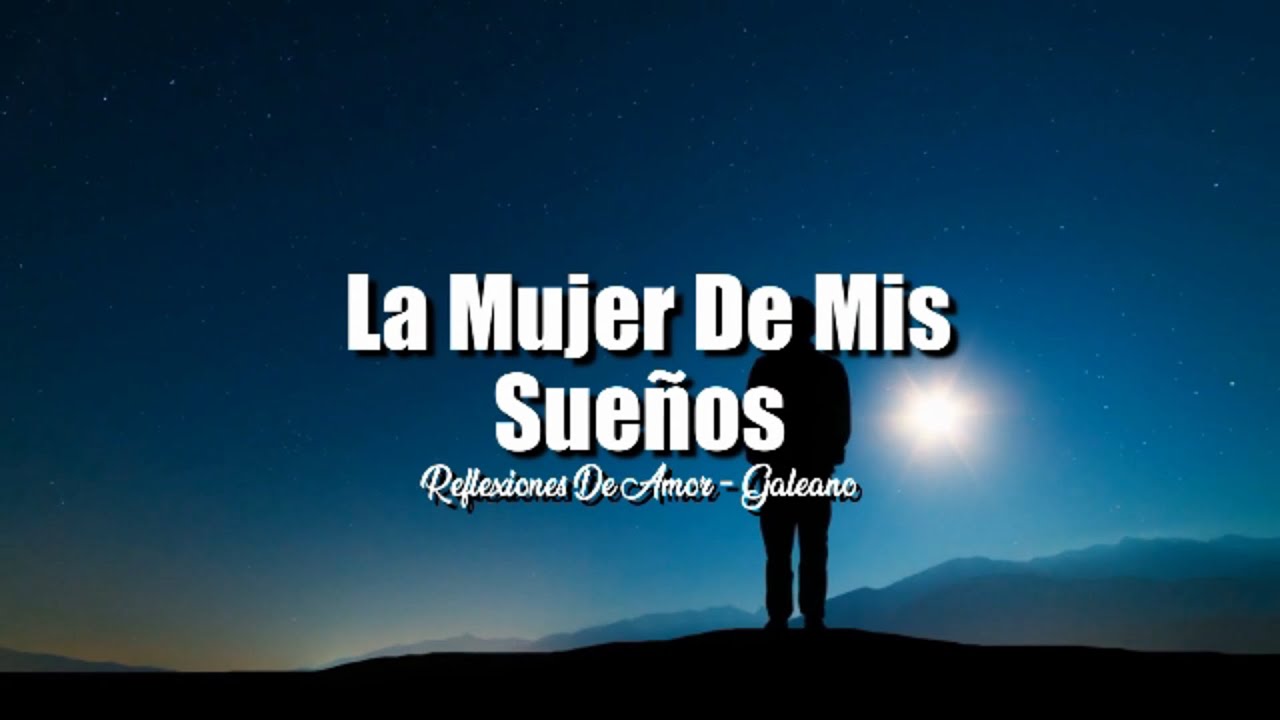 LA MUJER DE MIS SUEÑOS | POEMAS DE AMOR