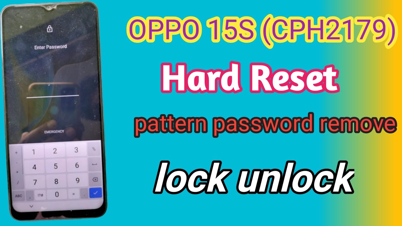 Oppo a15s hard reset pattern password remove Oppo (CPH2179) Unlock