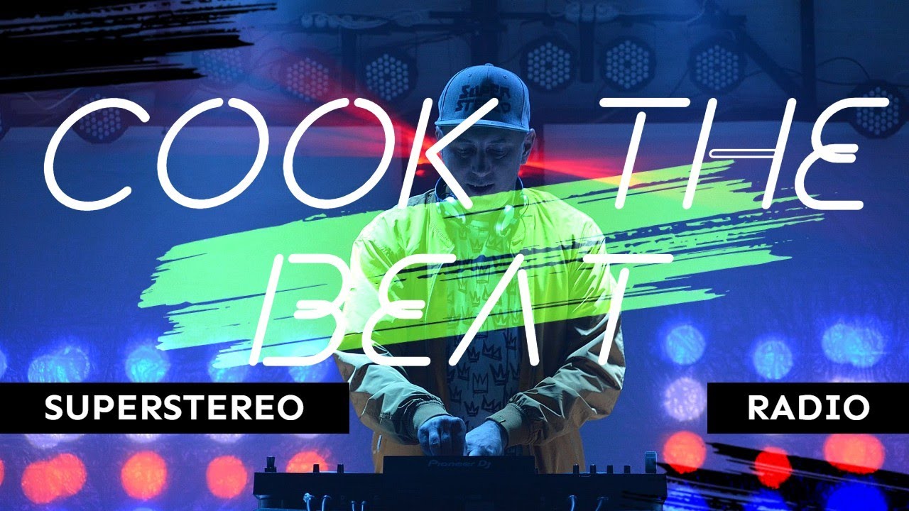 SuperStereo pres.- Cook The Beat radio vol. 22