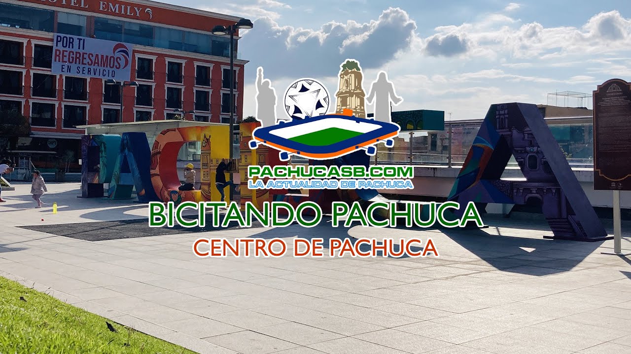 🚴 CENTRO DE PACHUCA