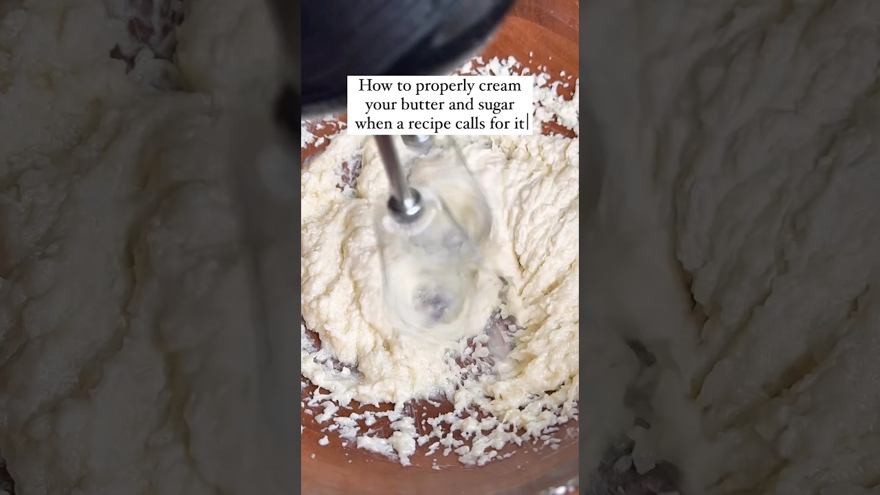 How to Basics : Cream Butter & Sugar