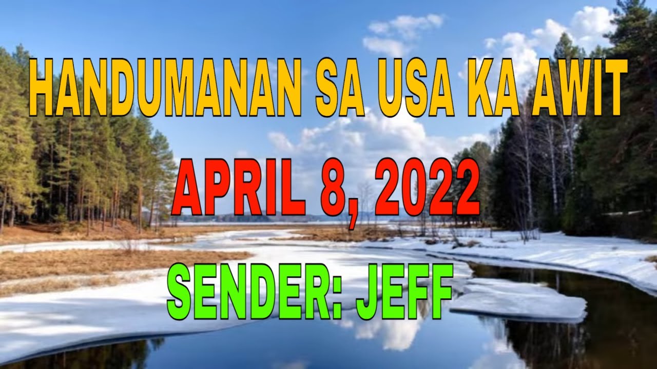 Handumanan Sa Usa Ka Awit sender Jeff April 8, 2022