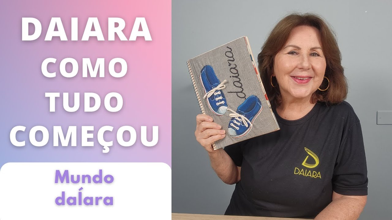 Daiara: como tudo come&ccedil;ou